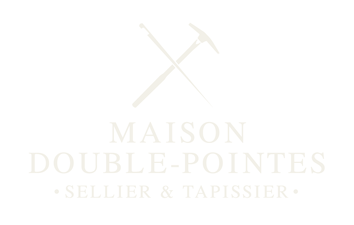 Maison Double-Pointes - Sellerie & Tapisserie